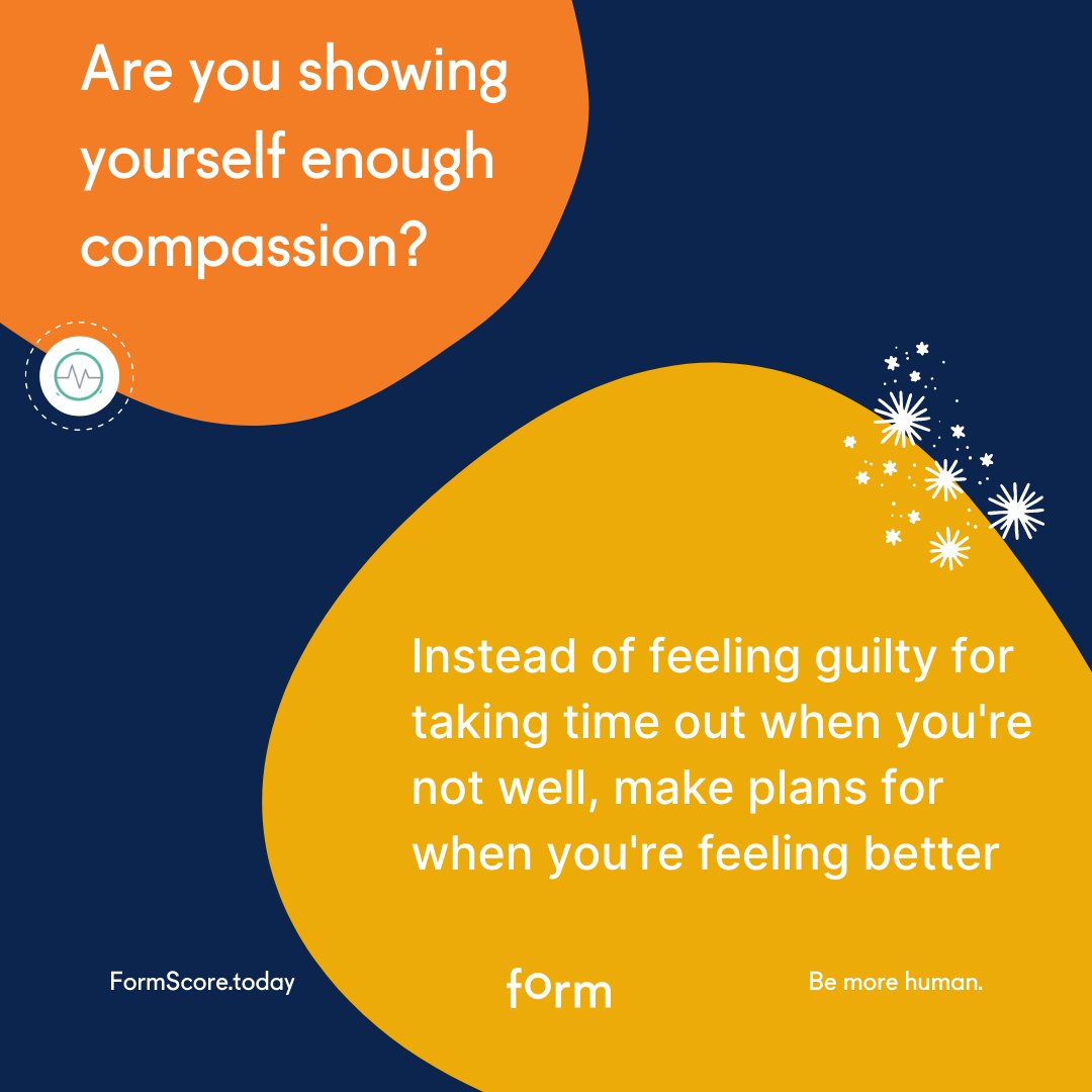 FormScore's tweet image. Remember to show yourself #compassion by getting enough rest when you&apos;re not well. 

📒 Find out more here: ow.ly/XYh450Hz3Ax

💼 To get these tips for your team visit #FormScore for Teams at ow.ly/Ehy950Hz3Ay