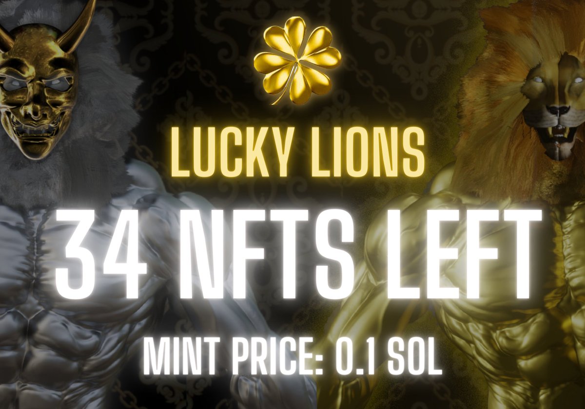 luckylions's tweet photo. RETWEET AND SHARE 🚨

👍ONLY 34 NFTs are LEFT.

✅MINT YOUR NFT: https://t.co/YhSmDQmSEW

#SolanaGiveaway #solana #solananft #solananfts #SolanaAirdrop #MintOfTheDay #Minting #NFTMinting #NFTMintAlert #mintalert #BlueChipNFT #bluechipmint #NFTProject #NFTdrop #newnftproject https://t.co/yvL6ByAMEt