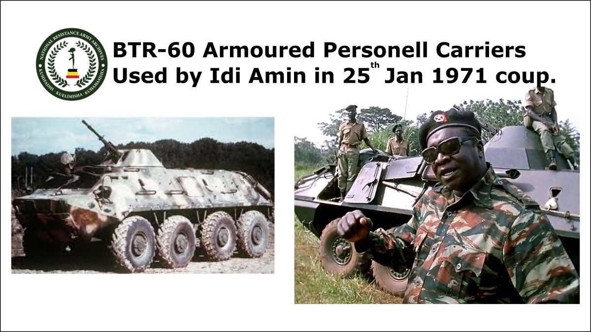 NRAArchives's tweet photo. On Monday, 25th January 1971. Idi Amin launched his infamous coup using BTR-60 APC'S which were based in Lubiri. The seeds of the Flag state that was Uganda began to sprout. A pawn had been moved on the cold war chess board. #NRAArchives #DeconstructingTheFlagState #FRONASA https://t.co/GS8bk0NA8X