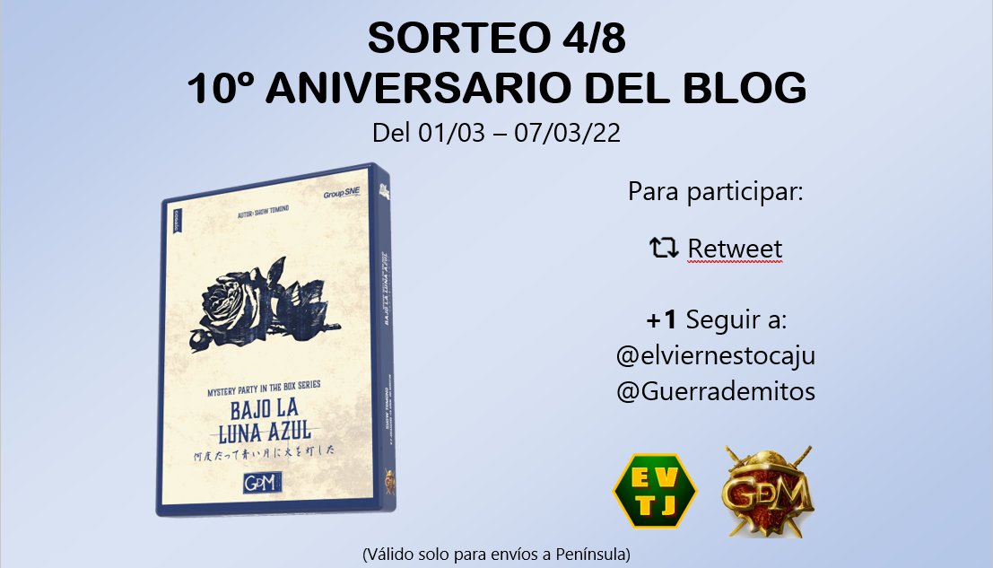 elviernestocaju's tweet photo. ¡¡SORTEO BAJO LA LUNA AZUL!! 
Sorteo 4/8
👀¡Estate atento, un sorteo cada día!👀
🥳El viernes toca... JUGAR cumple 10 años🥳
Participación del 01/03/22 - 07/03/22
1. Retweet
2. Seguir a @elviernestocaju y @Guerrademitos  
Solo envíos a península
#evtj #sorteo #juegosdemesa https://t.co/vxnMKDbDCk