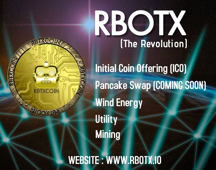 Rbtx_official's tweet photo. RBOTX The Revolution

Initial Coin Offering
Coming Soon on Pancake Swap
Wind Energy

Join us :
Telegram Channel : https://t.co/cSSxk13dsP
Twitter : https://t.co/WcZNjg69BX
Instagram : https://t.co/YUrf5OOU61
Facebook : https://t.co/o9bPJVBgeg

https://t.co/MH7LoKYOqr https://t.co/hJiXNU3lMZ