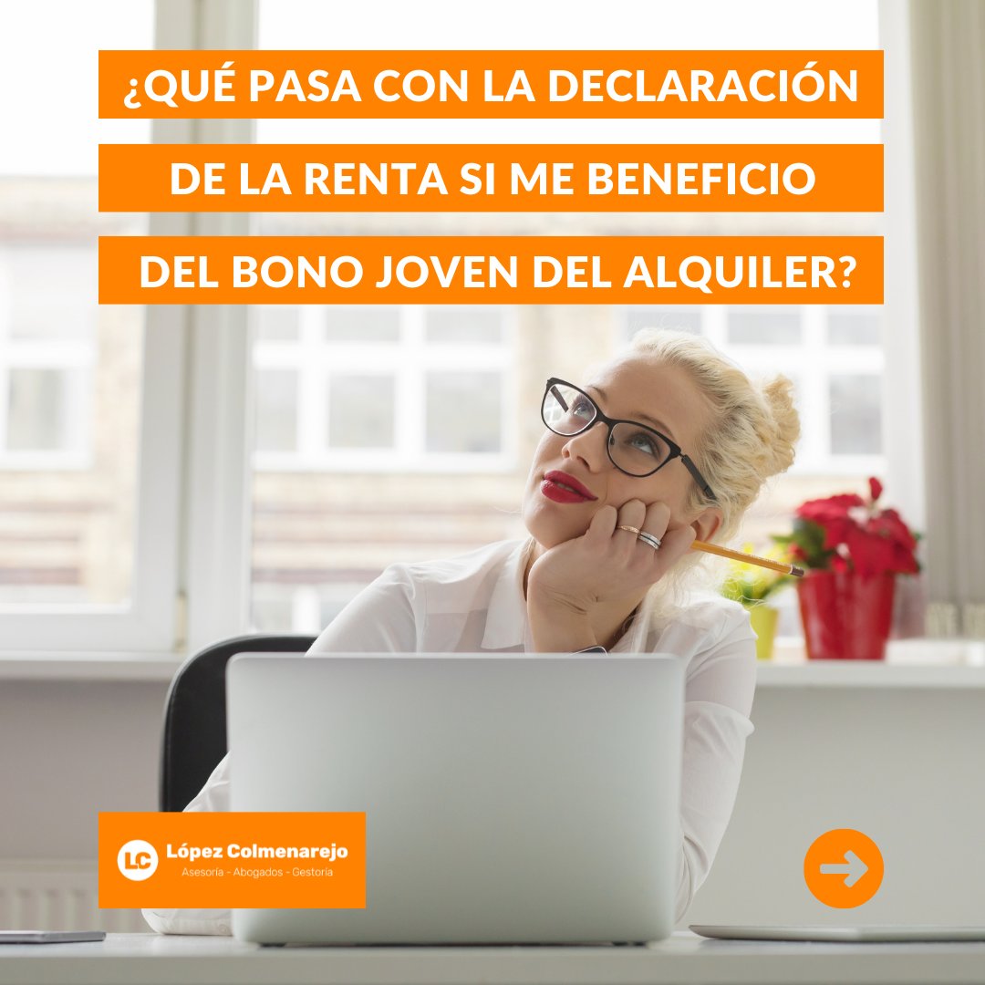 GestoriaLC's tweet photo. ¿Sabes qué ocurre si te beneficias del bono #joven del #alquiler? ¿Estás obligado a hacer la declaración de la #renta? ¿Cómo #tributan las cantidades percibidas?   

¡En este post tenemos la respuesta a todas estas preguntas y más! https://t.co/5BlMJrF4HZ
