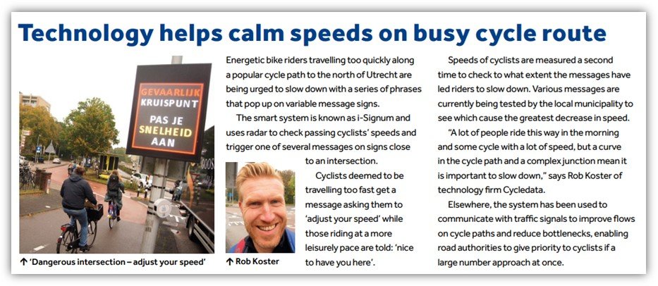 Mooi artikel in het Engelse vakblad Transportation Professional waarin ze het hebben over de pilot in de Biltstraat in Utrecht waar we hebben geëxperimenteerd met borden waarop een waarschuwing te zien was als er harder gereden werd op de fietspaden. 
lnkd.in/erucbirZ