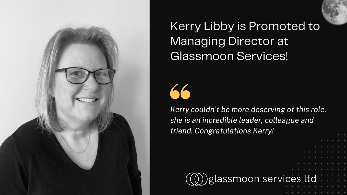We are pleased to announce our first internal #promotion at Glassmoon Services 🥳. 
<a href="/kerrylibby123/">kerry</a> is our new #MD. #Congratulations! Kerry has written a wonderful blog about her new role. Read here ➡️bit.ly/3GqOiqy