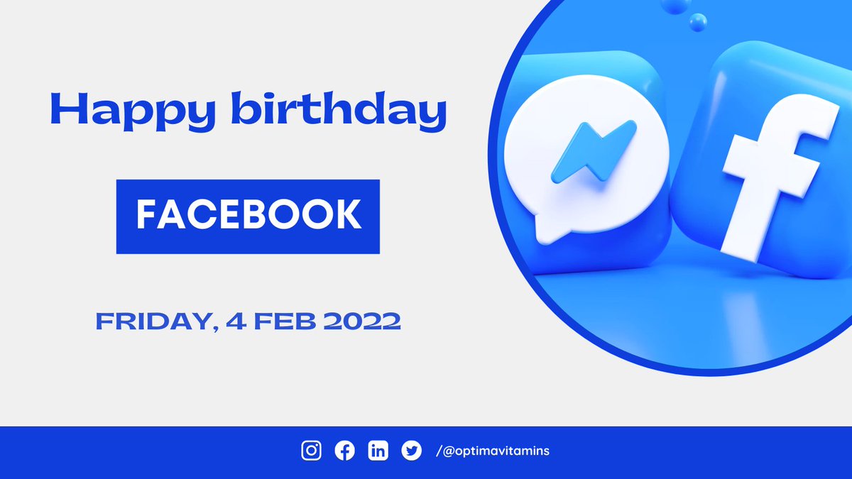 optimavitamins's tweet photo. Happy Birthday to Facebook, a spectacular creation for our digital world! 

#Facebook #fridaymorning https://t.co/T56etugih5