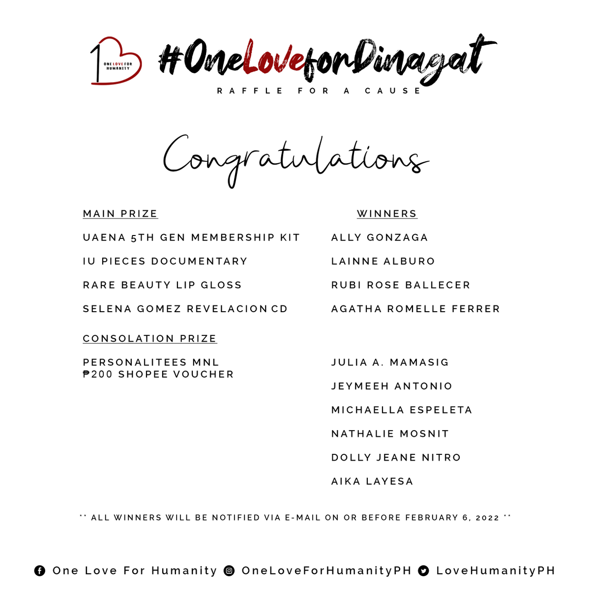 lovehumanityph's tweet photo. Congratulations to all winners! 🥳

You will receive an email on or before February 6 for instructions on how to claim your prize.

Special thanks to the following groups &amp; shops for sponsoring our prizes: @uaenaverse_ph @Selenators_PH @PersonaliTees02 

#OneLoveForHumanity https://t.co/HNpKZFTGlM