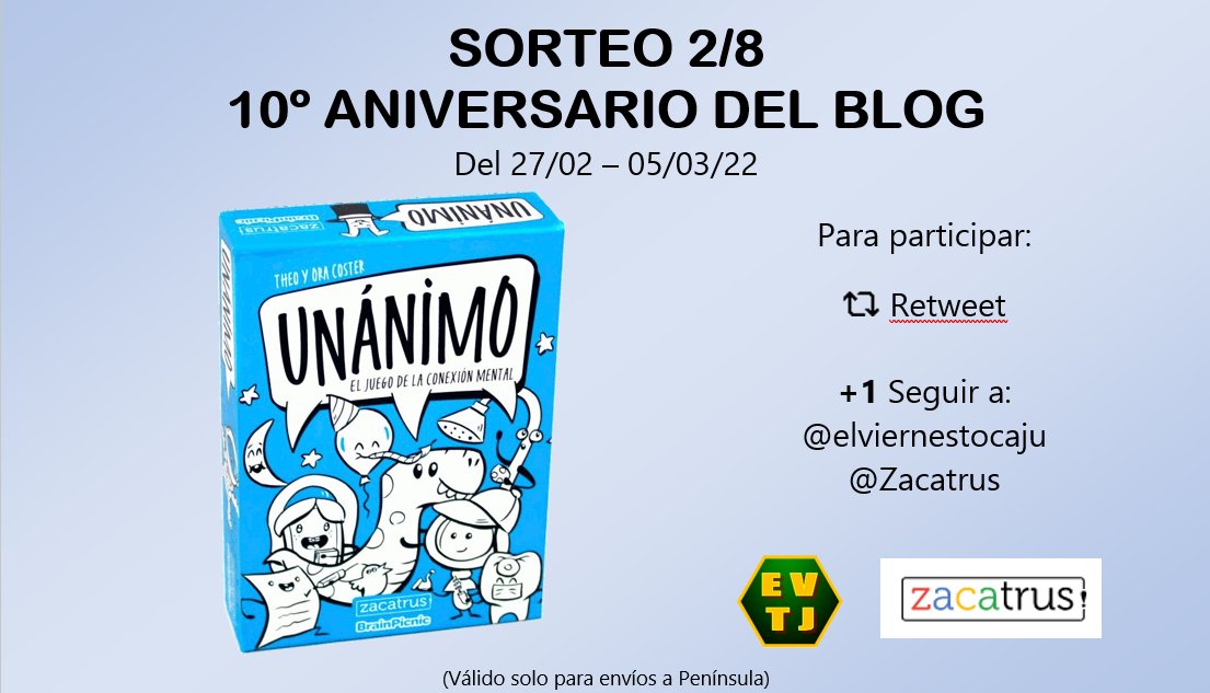 ¡¡SORTEO UNANIMO!! 
Sorteo 2/8
👀¡Estate atento, un sorteo cada día!👀
🥳El viernes toca... JUGAR cumple 10 años🥳
Participación del 27/02/22 - 05/03/22
1. Retweet
2. Seguir a <a href="/elviernestocaju/">Elviernestocajugar</a> y <a href="/zacatrus/">Zacatrus</a>  
Solo envíos a península
#evtj #sorteo #juegosdemesa