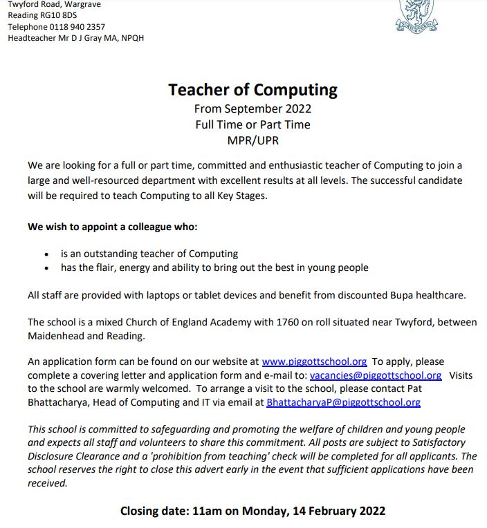 Teacher of Computing position available in an excellent, high-achieving school. Well-behaved students, supportive SLT and a nurturing department. Location: Wargrave, Berkshire.
piggottschool.org/page/?title=Va…