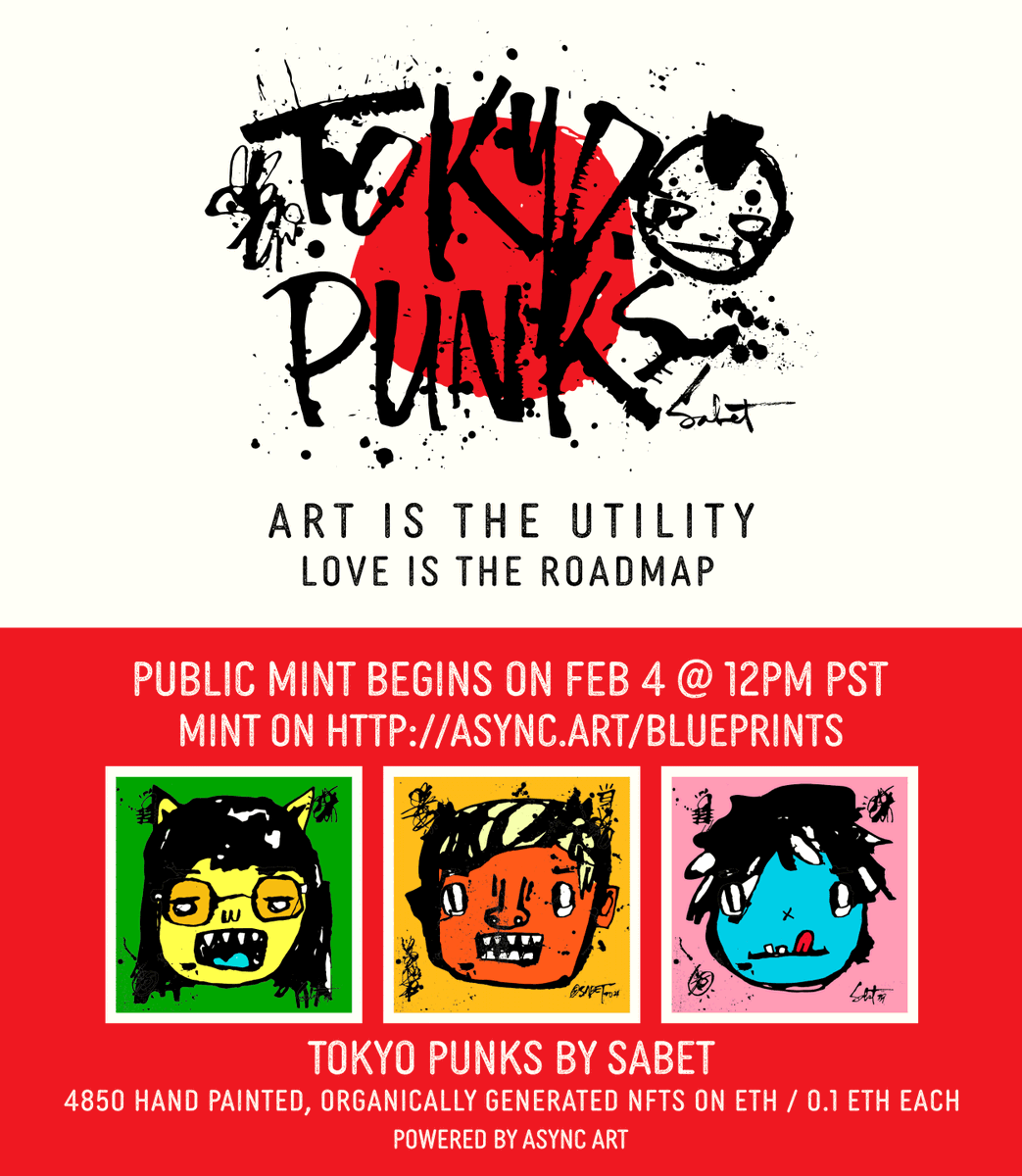 🔥#NFTGIVEAWAY 
🌟TOKYO PUNKS PUBLIC MINT BEGINS AT 12PM PST.
🍓MINT 5 PER TRANSACTION
🍃MINT on <a href="/AsyncArt/">Async Art</a> : async.art/blueprints/61f…
WIN A FREE TOKYO PUNK. TAG 3/FOLLOW @SABET <a href="/tokyopunksnft/">TOKYO PUNKS by SABET</a> /RETWEET.
GIVEAWAY IN OUR DISCORD IN 48 HOURS discord.gg/dNrpr4v9nn
#nft #nfts #nftart