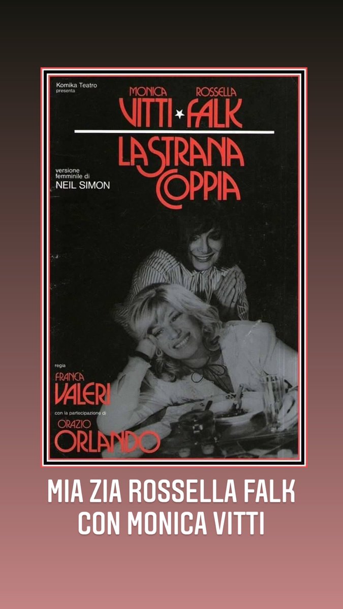 Mia Zia Rossella Falk con Monica Vitti in “La strana coppia” di Neil Simon. #rossellafalk #monicavitti #lastranacoppia