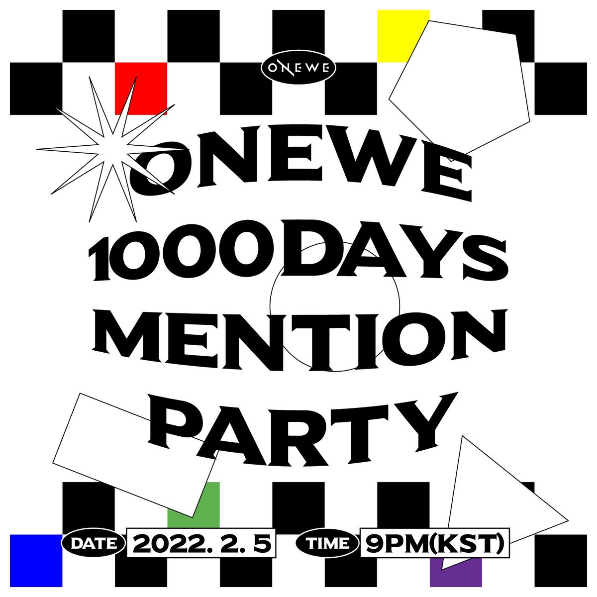 [#ONEWE]  

원위 1000일을 맞이하여
멘션 파티를 진행합니다🙌🏻

내일 오후 9시 우리 위브 여러분
많은 관심과 참여 부탁드려요🤍

✨ 참여 해시태그 ✨

#원위와_함께한_1000일
#1000daywith_ONEWE

#원위 #위브 #WEVE