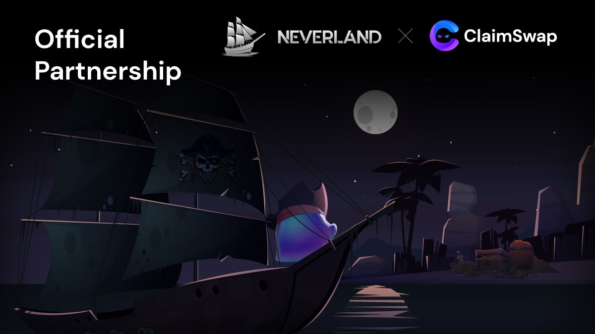Neverland X ClaimSwap 
Official Partnership Announcement

We are too thrilled to announce our Official Partnership with <a href="/NeverlandFi/">Neverland Finance & PeterFarm</a>

#Neverland is a Defi 2.0 project that builds a global reserve currency system.

Slime Bless Us👻
#CLA #HOOK
