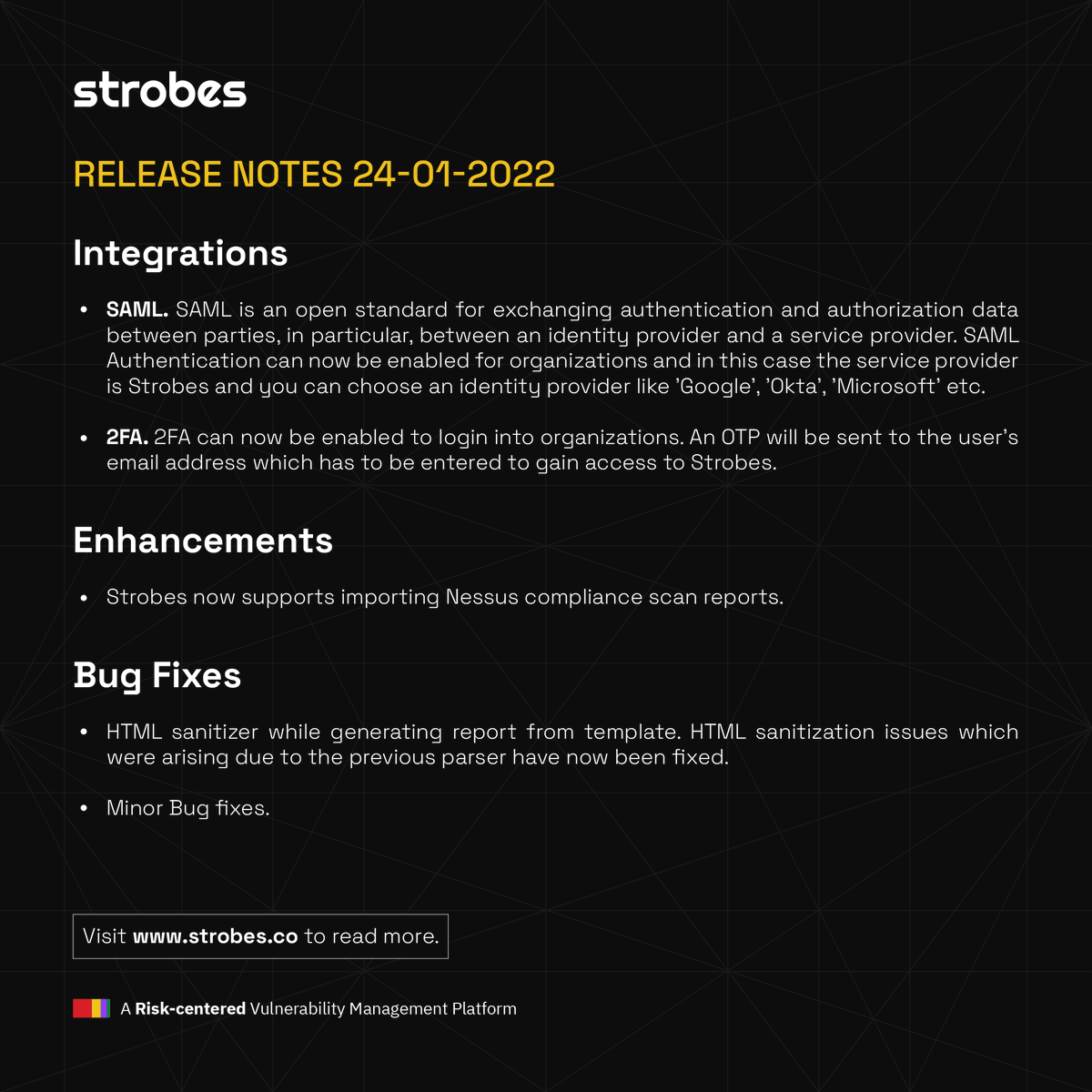 StrobesHQ's tweet photo. With Strobes latest releases, you can now integrate #SAML #2FA and #InsightVM. The enhancements include supporting Nessus compliance scan reports, etc. 📋Full release notes here: https://t.co/nuIzNbm7Zi
#VulnerabilityManagement #Strobes https://t.co/t79knruRLD