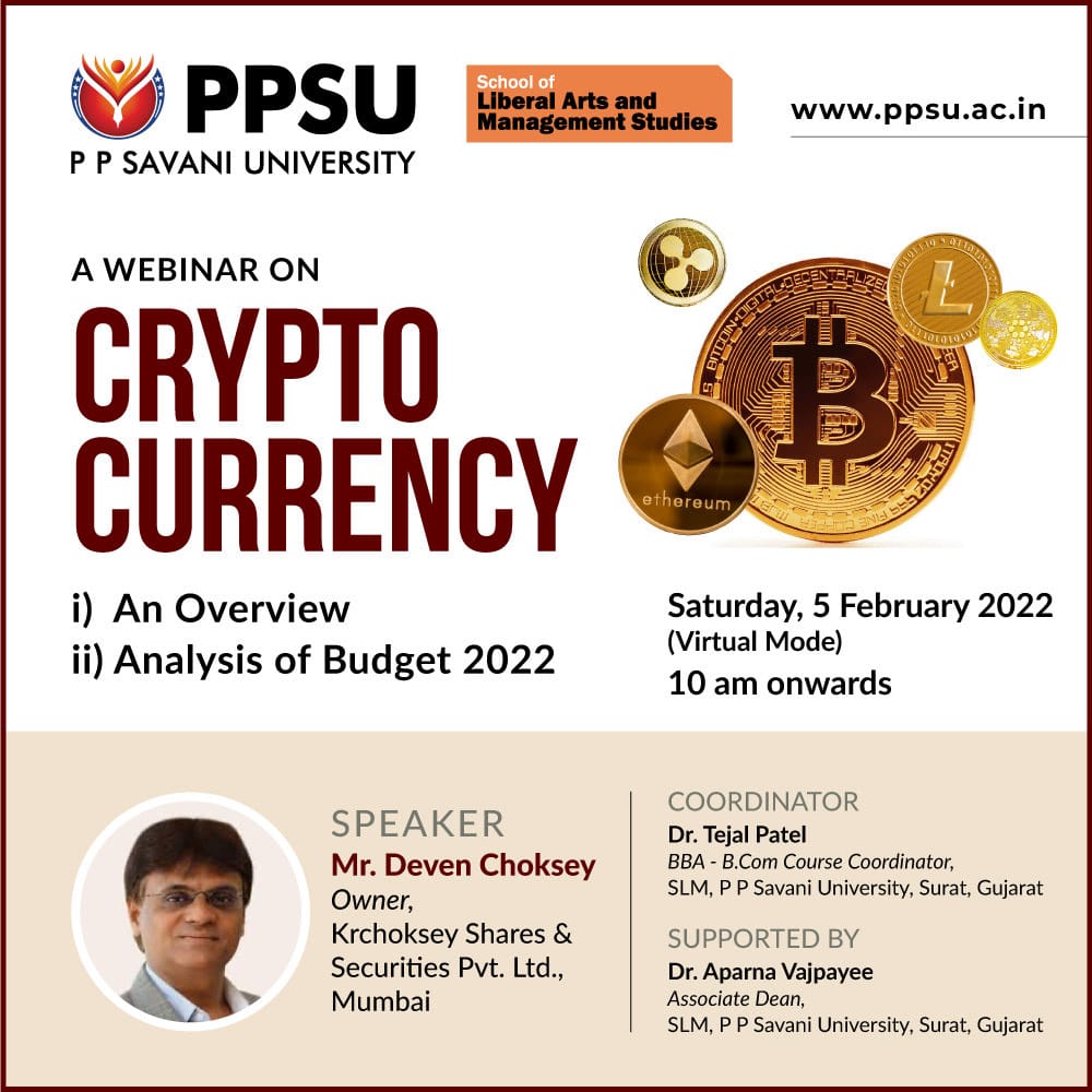 Cryptocurrency is the talk of the town. And hence School of Liberal Arts  and Management Studies has organized a webinar to educate the students on  the current trending topics like Crypto currency,