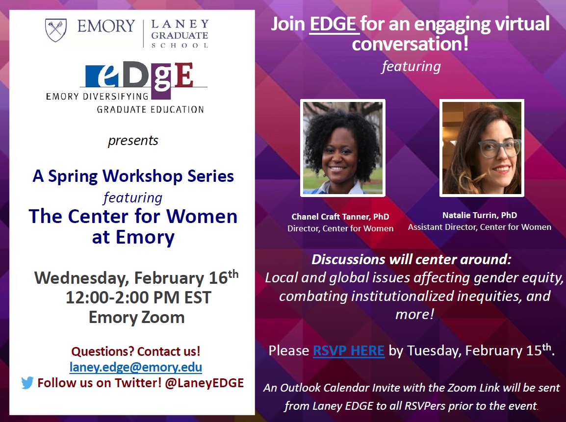 Emory LGS (@laneygradschool) on Twitter photo Join <a href="/LaneyEDGE/">Emory Diversifying Graduate Education</a> and @EmoryCWE Feb. 16 from noon until 2 p.m. for a virtual workshop examining local and global issues affecting gender equity in graduate education, how grad students can combat these institutionalized inequities, & more! RSVP here bit.ly/3rqz7Jo! Join <a href="/LaneyEDGE/">Emory Diversifying Graduate Education</a> and @EmoryCWE Feb. 16 from noon until 2 p.m. for a virtual workshop examining local and global issues affecting gender equity in graduate education, how grad students can combat these institutionalized inequities, & more! RSVP here bit.ly/3rqz7Jo!