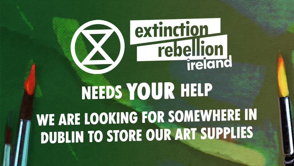 ExtinctRebelsIE's tweet image. XR Ireland needs YOUR help.

We are looking for somewhere in Dublin to store our art supplies…