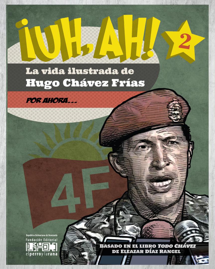 Han pasado 30 años desde la rebelión del #4Feb de 1992, acontecimiento que reseña el libro: '¡Uh, Ah! La vida ilustrada de Hugo Chávez Frías II, Por Ahora'. Revolución popular, protagónica y de lealtad infinita. ==> bit.ly/3Hwdq08