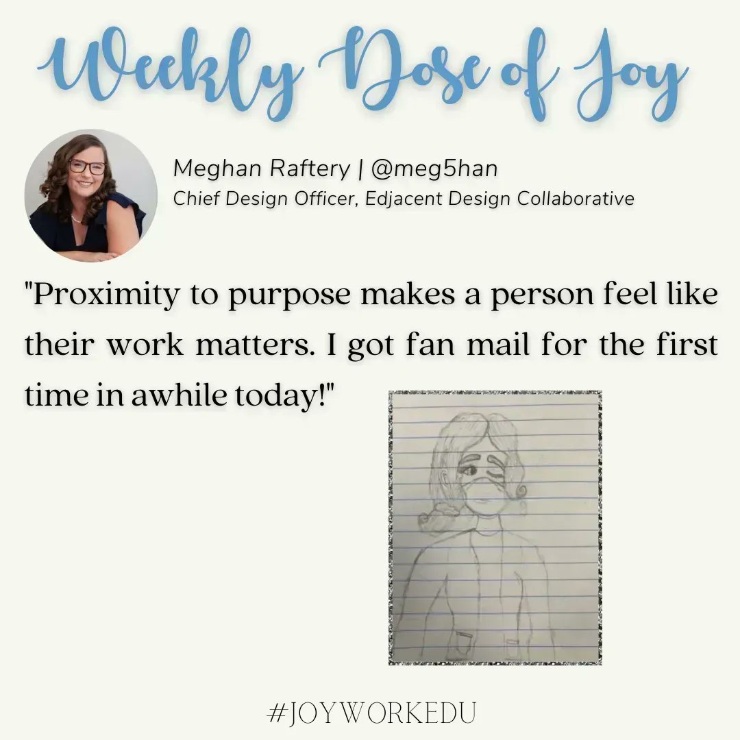 joyworkedu's tweet photo. Thank you @meg5han for giving us a dose of joy!
"Proximity to purpose makes a person feel like their work matters."
#joy
#doseofjoy
#education
#Joyworkedu https://t.co/uowJ4Rmxdc