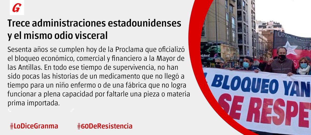 Granma_Digital's tweet photo. #Cuba 

El gobierno Revolucionario denuncia la vigencia durante más de 60 años del bloque económico, comercial y financiero impuesto formalmente por EE.UU. el 3 de febrero de 1962. https://t.co/hNGDGJBtfA