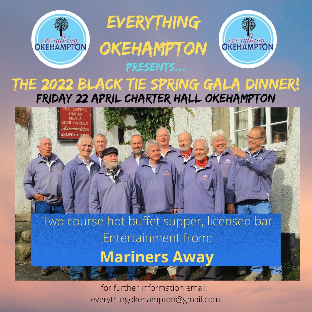 Spring can’t be far away as we’re already selling tickets to the Everything Okehampton Spring Gala dinner! Just £30 per person for an evening of fine food and drink, sea shanties and lots of fun. Please email everythingokehampton@gmail.com to find out more.