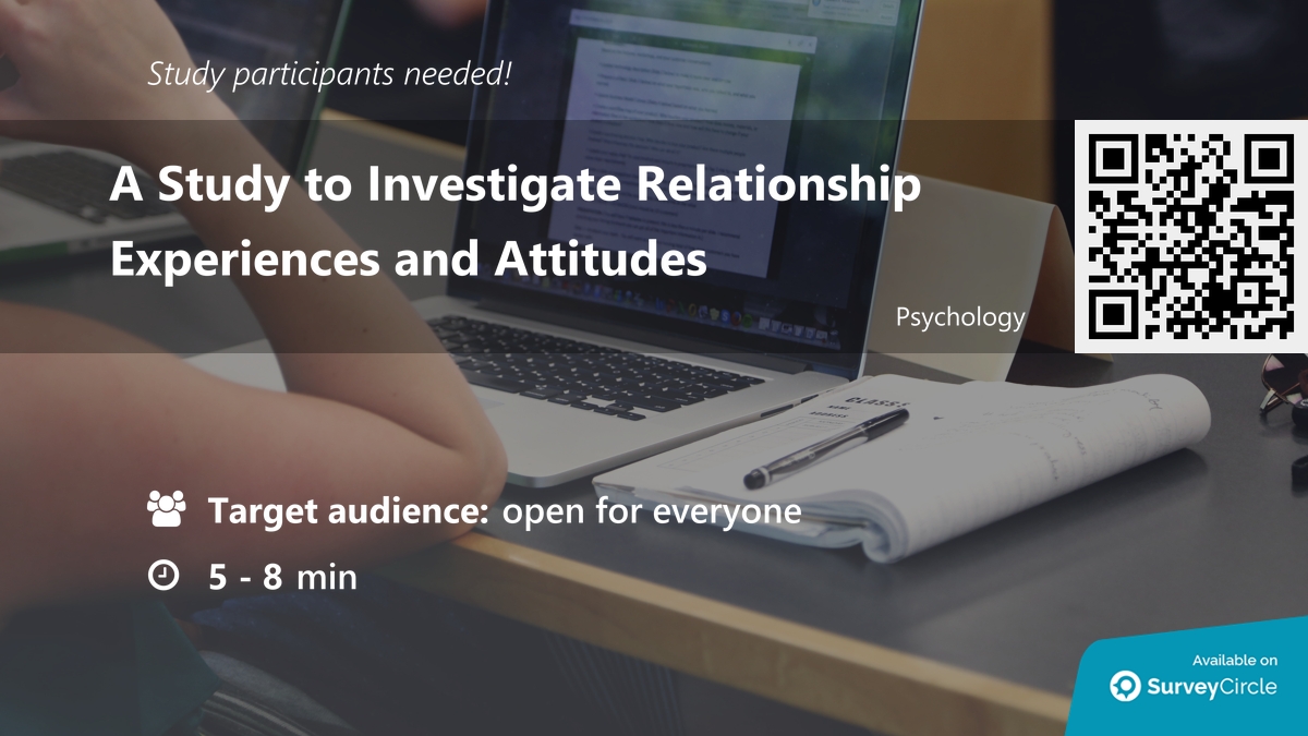 daily_research's tweet image. Participants needed for online survey!

Topic: &quot;A Study to Investigate Relationship Experiences and Attitudes&quot; surveycircle.com/T3F4XF/ via @SurveyCircle

#correlational #relationship #experiences #attitudes #psychology #thesis #survey #surveycircle