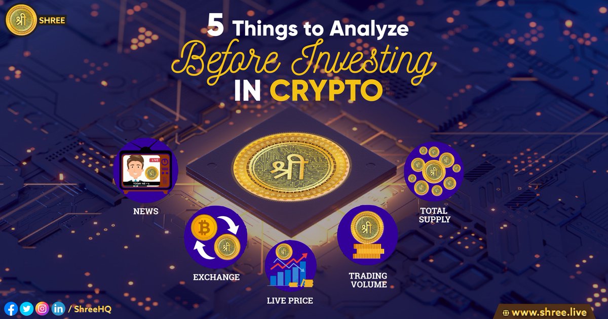 ShreeHQ's tweet image. 5 Things You Need to Analyze Before Investing in Cryptocurrency #ShreeCoin

#श्री #Shree #ShreeWallet #DigitalCurrency #Crypto #cryptocurrency #TryCrypto #Cryptoindia #MadeInIndia #ETH #BTC #Bitcoin #Blockchain #Fintech #ecosystem #FutureOfWork #DigitalAsset