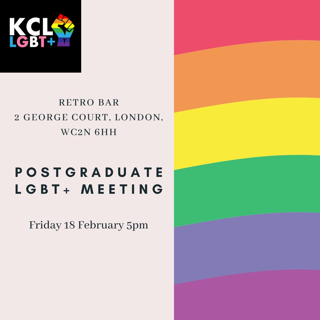 KCLGBT's tweet photo. Our postgraduate rep is holding a meeting for LGBT+ postgraduate students on 18 February, 5pm at Retro Bar! Come along and chat with fellow postgrad students 😊 Hope to see you there! https://t.co/2TVVGkk5mF