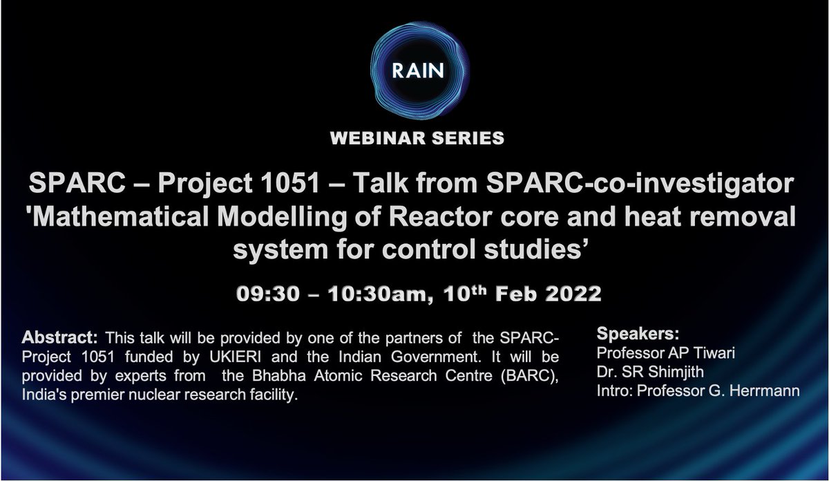 Please join us this Thur (10th Feb) from 09:30 am for this week's RAIN webinar.

Joining details: zoom.us/j/3476550645

#Robotics #nuclear #mathematical #modelling #reactor #core #webinar