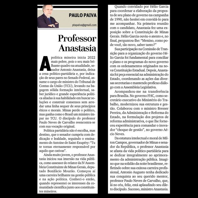 Profundamente emocionado e muito grato pelo artigo do professor Paulo Paiva, publicado hoje pelo jornal