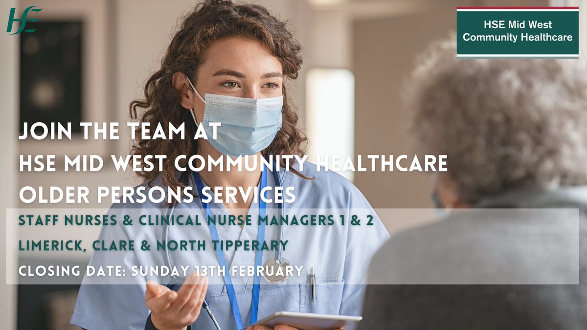 HSE Mid West Community Healthcare Older Persons Services are recruiting Staff Nurses and Clinical Nurse Managers 1&amp;2 across Limerick, Clare and N. Tipperary. Applications close 13th Feb. 
Click here to apply linktr.ee/hsemwch