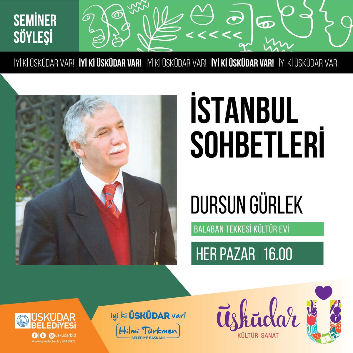İstanbul’un kültürel zenginliklerini ve birbirinden özgün kişilerini edebiyat ile süslü bir anlatım ile keşfetmek için Dursun Gürlek ile “İstanbul Sohbetleri” her Pazar saat 16.00’da Balaban Tekkesi Kültür Evi’nde!