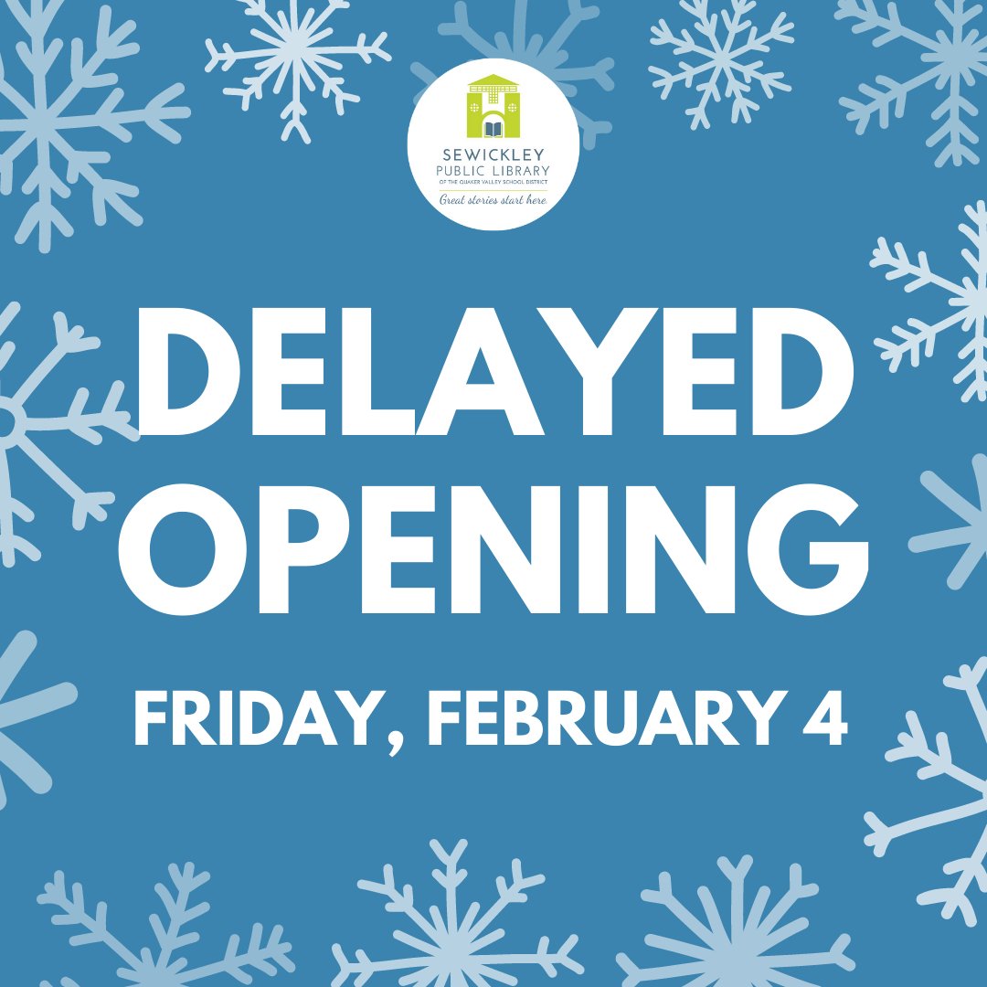 Sewickley Public Library (@sewickleypublib) on Twitter photo ⚠️ DELAYED OPENING ⚠️ Due to weather conditions, SPL will open at 11AM on Friday, February 4. 
For the latest updates, visit our website at sewickleylibrary.org! ⚠️ DELAYED OPENING ⚠️ Due to weather conditions, SPL will open at 11AM on Friday, February 4. 
For the latest updates, visit our website at sewickleylibrary.org!