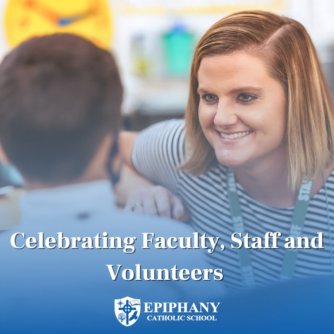 epiphanyeagles's tweet photo. Today for #NatinalCatholicSchoolsWeek, we celebrate our teachers, principals, administrators, staff and volunteers! Thank you for all you do! https://t.co/otC7WwUzMg