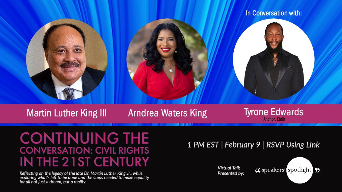 To celebrate #BlackHistoryMonth, <a href="/SpeakersDotCa/">Speakers Spotlight</a> will be hosting a very special virtual event featuring <a href="/OfficialMLK3/">Martin Luther King III</a> &amp; <a href="/ArndreaKing/">Arndrea Waters King</a>, in conversation with <a href="/etalkCTV/">Etalk</a>'s <a href="/mr1LOVETO/">Tyrone T-rex Edwards</a>.

There's no cost to attend... to register please click here... speak.rs/3L5C8Xp
