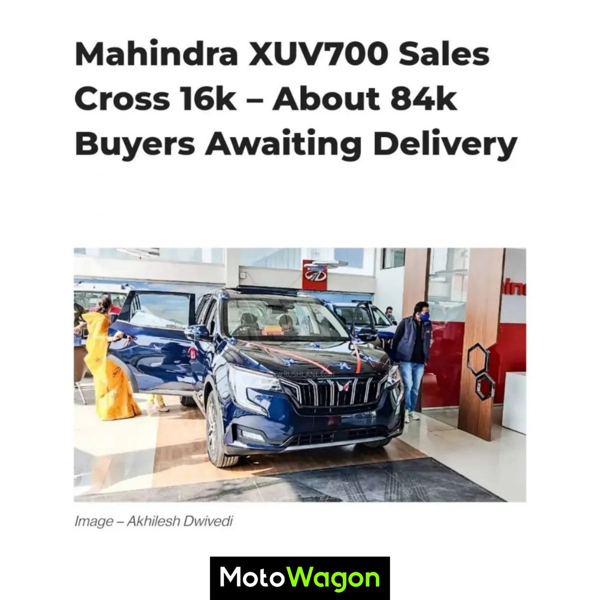 motowagon360's tweet photo. Mahindra #XUV700 sales cross 16,000. 84,000 people still left waiting for their deliveries.

#motowagon #motofam #motonews #Mahindra #xuv #AnandMahindra https://t.co/hQQYdNw6pC