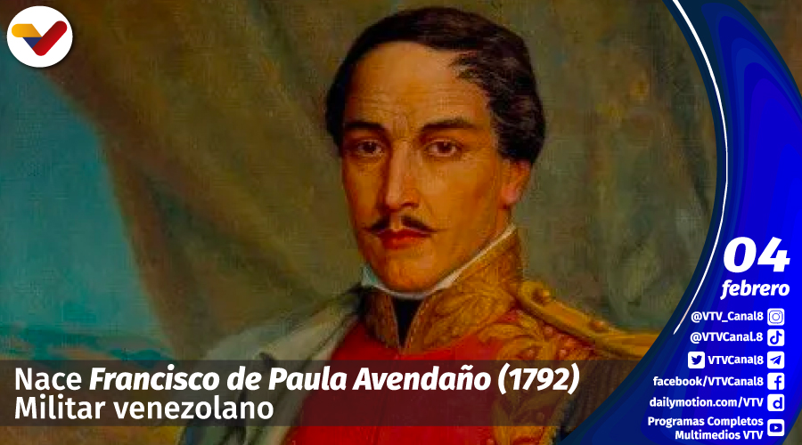 #EFEMÉRIDE🗓️| Se conmemoran 230 años del nacimiento del militar venezolano, Francisco de Paula Avendaño y López de Brito, quien nació el #04Feb de 1792, en la ciudad de Cumaná, estado Sucre.

Es considerado pionero del arte litográfica en Venezuela.

#4FLaRebeliónPermanente