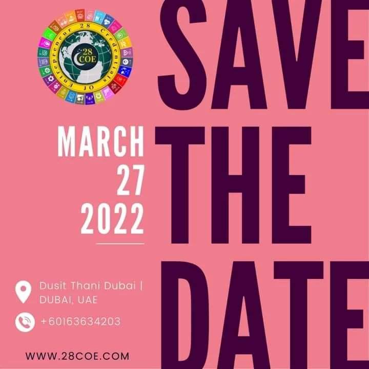 Gratianho's tweet photo. Here is the day today - Announcing: 28COE Book Launch and Award Ceremony is happening on 27th March 2022 in Hotel Dusit Thani Dubai.

Follow 
@28Coe 

#SaveTheDate #28coeDusitThaniDubai #28coeEvent #28coeEventDubai #28coeAwards https://t.co/bOJrgz0PMr