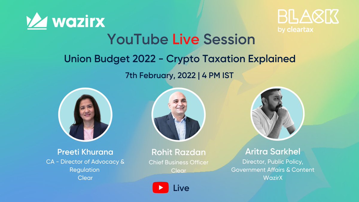 BlackbyCleartax's tweet image. Register Now: bit.ly/3rpDqVj 
Need clarity on crypto taxation? 
Join us LIVE on 7th Feb with @WazirXIndia at 4 PM to get all your doubts cleared.

#cryptocurrency #YouTubeLive #CryptoTax #WazirX