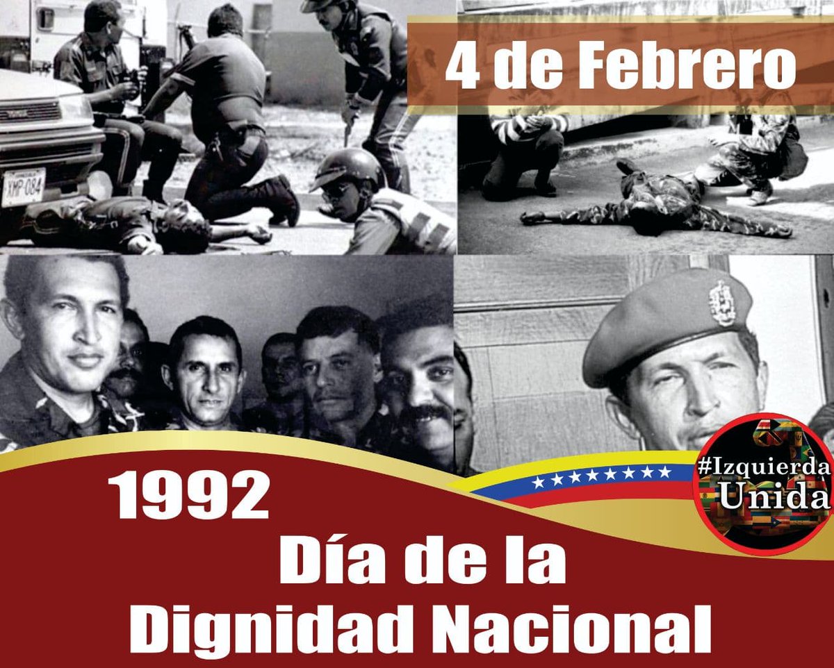 Con la acción de jóvenes militares comandados por #Chavez, el #4FPorAhoraYParaSiempre Venezuela🇻🇪 recuperó su Dignidad como pueblo heredero de los Libertadores. 
📢Viva el #DíaDeLaDignidad!!!!!!!! #RebeliónPermanente. 
#IzquierdaUnida