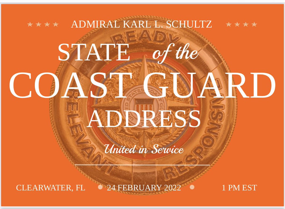 USCGReserve's tweet photo. Join #AdmiralKarlSchultz live from U.S. Coast Guard Air Station Clearwater on Thurs., Feb. 24, 1 p.m. EST for the 2022 State of the @USCG Address. The event will be live-streamed on U.S. Coast Guard as well as at https://t.co/kJsJYBFnWM. 
  
#UnitedInService #StateoftheCoastGuard https://t.co/aaba2cmr8e