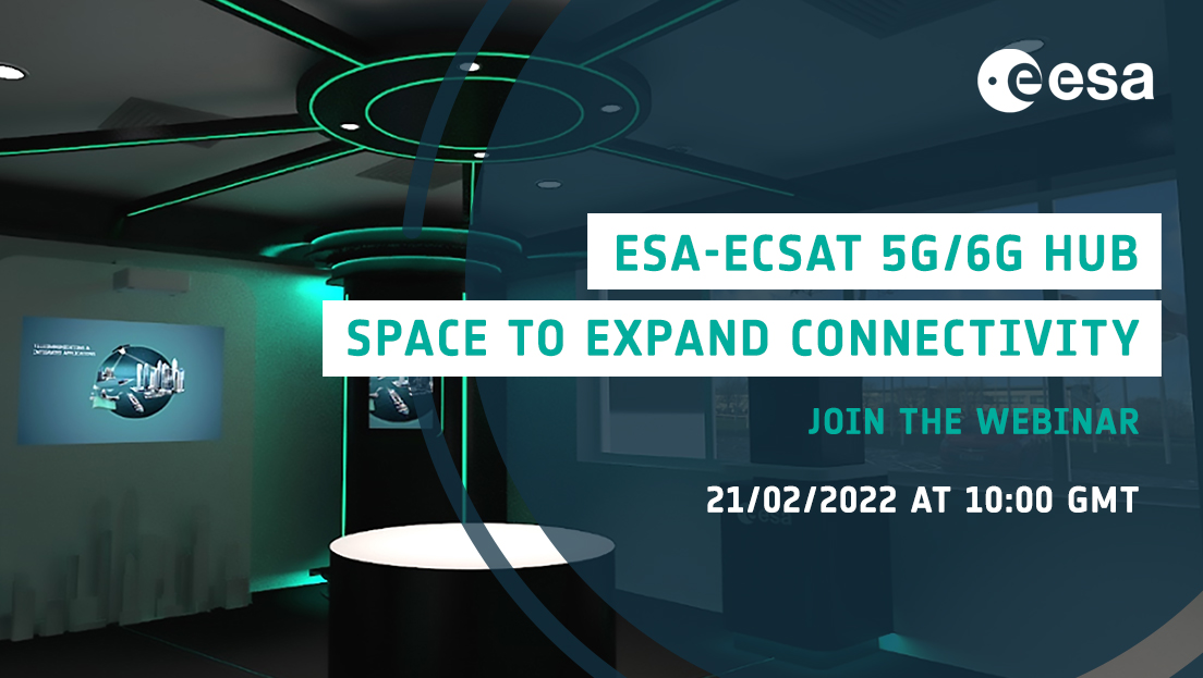 ESA Space Solutions (@space4europe) on Twitter photo 🗓 Webinar: 'ESA-ECSAT 5G/6G Hub - Space to expand #connectivity', Monday 21 Feb 10:00 GMT/11:00 CET.
Based at <a href="/ESA/">European Space Agency</a>'s #ECSAT site on <a href="/Harwellcampus/">Harwell Campus</a> UK, the 5G/6G hub will provide a gateway for the commercialisation of space-enabled business ideas in #5G.
artes.esa.int/news/esaecsat-… 🗓 Webinar: 'ESA-ECSAT 5G/6G Hub - Space to expand #connectivity', Monday 21 Feb 10:00 GMT/11:00 CET.
Based at <a href="/ESA/">European Space Agency</a>'s #ECSAT site on <a href="/Harwellcampus/">Harwell Campus</a> UK, the 5G/6G hub will provide a gateway for the commercialisation of space-enabled business ideas in #5G.
artes.esa.int/news/esaecsat-…