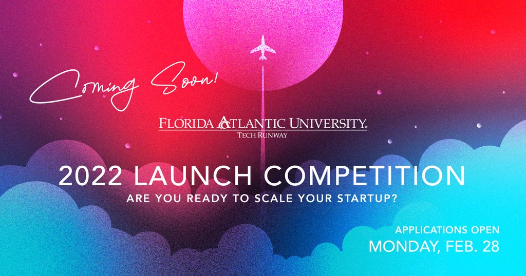 Get ready to apply for FAU Tech Runway’s Venture Class 10 by entering the Launch Competition🚀 Winners of the competition will gain access to multiple free resources including: entrepreneurial resources, expert team-based mentoring, introductions to early-stage capital and more!