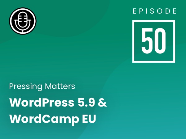 pressingfm's tweet photo. 📣  Episode 50: WordPress 5.9 &amp; WordCamp EU

🎙️ For our 50th episode (🎉), Jack and I discuss his recent plugin updates, #WordPress 5.9 and what Full Site Editing means for site builders, and @WCEurope 2022 happening in Portugal this summer.

https://t.co/XDtbJmaEQg https://t.co/aqxEvElarG