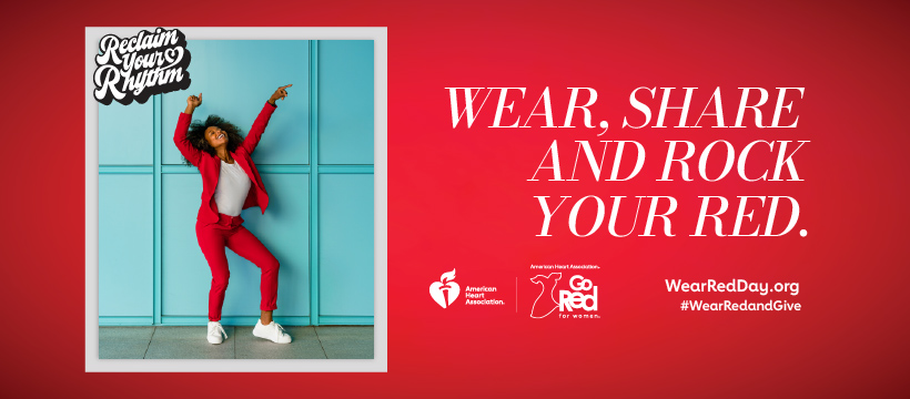 The first Friday in February is National Wear Red Day to raise awareness and help eradicate heart disease and stroke that strikes millions of women. Cardiovascular disease causes one in three deaths in women each year, so grab your red to support heart health awareness!