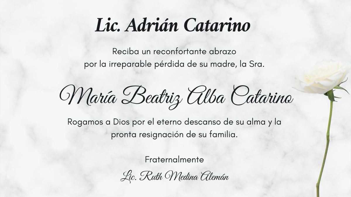 Mi más sentido pésame para el Lic. <a href="/CatarinoMX/">Adrian Catarino</a> y su familia, por el sensible fallecimiento de su madre, la señora María Beatriz Alba Catarino. Reciban él y toda su familia un abrazo solidario con mucho cariño. Descanse en Paz.