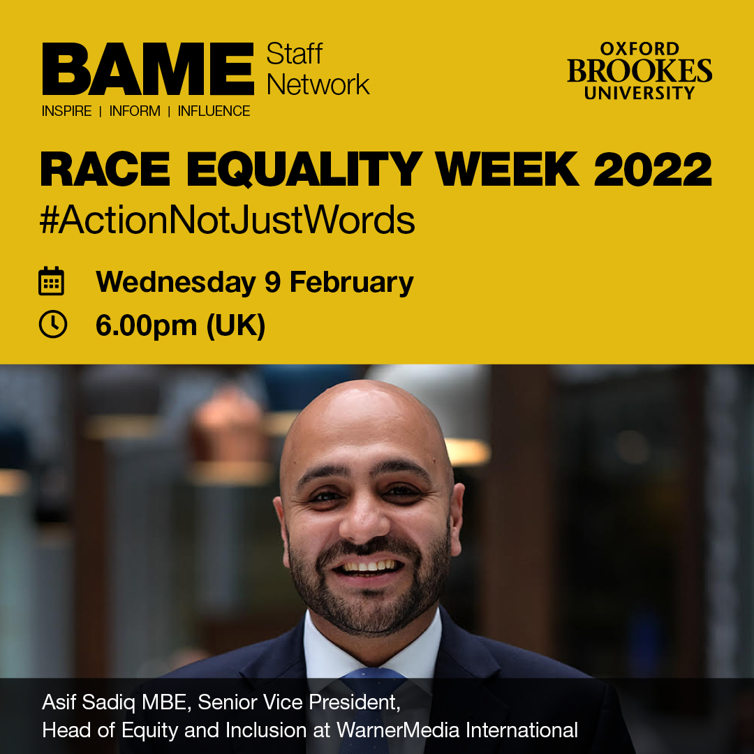 Join us as we celebrate Race Equality Week with a special action-oriented event. Guest speaker <a href="/AsifSadiq/">Asif Sadiq MBE</a> MBE, Senior Vice President and Head of Equity and Inclusion at Warner Media Intl delivering his take on: ‘Allyship: The Journey from Diversity and Inclusion to Belonging.