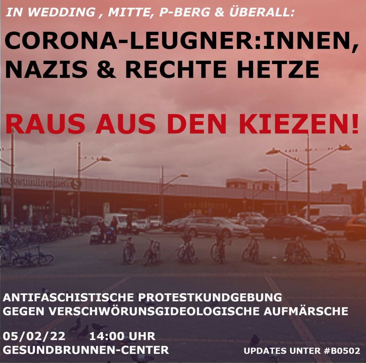 DenkenGerade's tweet photo. MORGEN #b0502 unterstützen wir zudem die @OmasGgRechtsBln und die @antifawedding auf deren Kundgebung ab 14 Uhr am Gesundbrunnencenter. 

Anlass ist der nächste verschwörungsideologische Korso quer durch Berlin - vom Alex nach Wedding. 

Es gibt tolle Redebeiträge- kommt vorbei:) https://t.co/fp6iLVLPsf