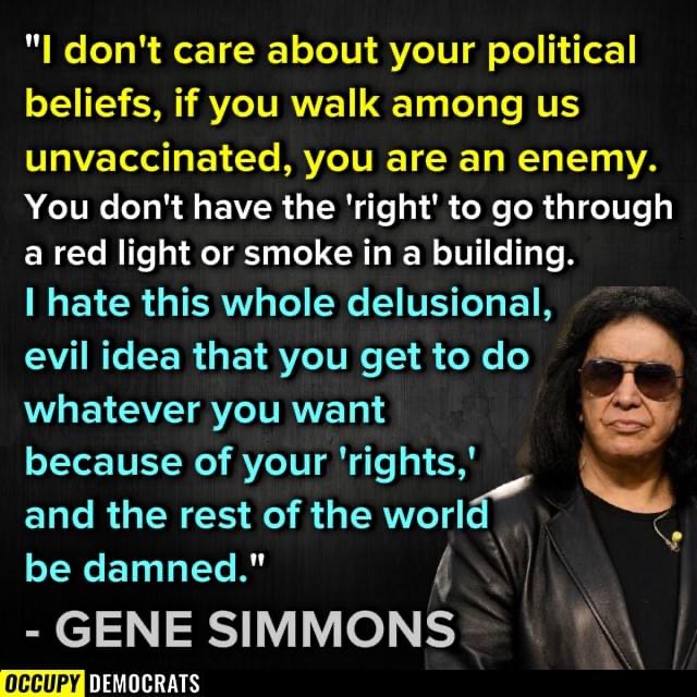 Your belief that you have a "right" to harm others because of your "freedoms" is frankly delusional.
