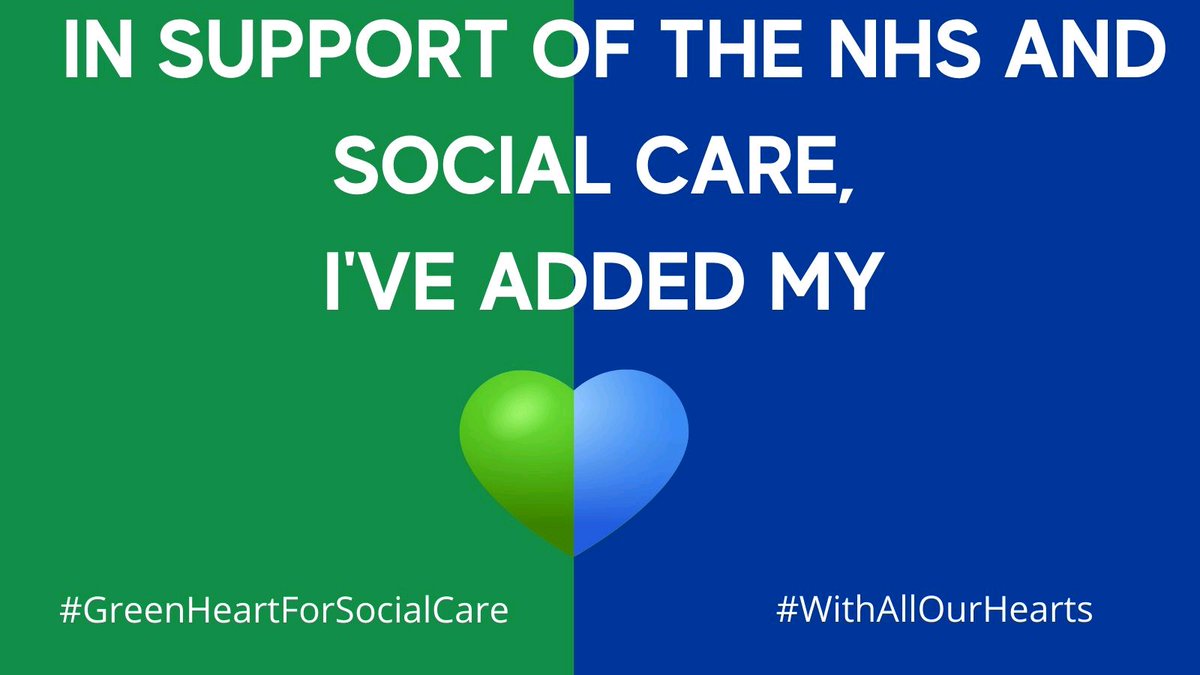 A #GreenHeartForSocialCare, 💚
Blue for the NHS 💙

#WithAllOurHearts thank you. 

🙏