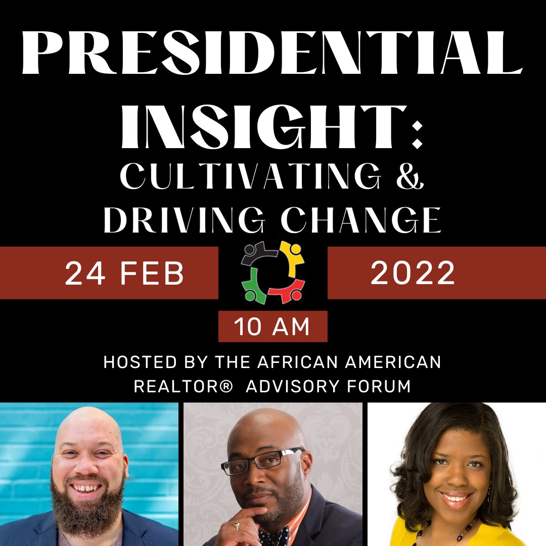 Join the African American Realtor® Advisory Forum Group on February 24 at 10 AM for a discussion on leadership, diversity, and involvement in the real estate industry from GCAAR, NVAR &amp; VPAR Presidents.
To learn more and register for the event, visit nvar.com/presidentialin…